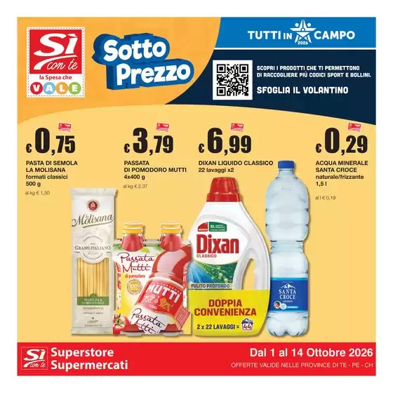 Volantino Si con te supermercati a Castel Gandolfo | Sotto Prezzo | 2026-10-01T00:00:00.000Z - 2026-10-14T00:00:00.000Z