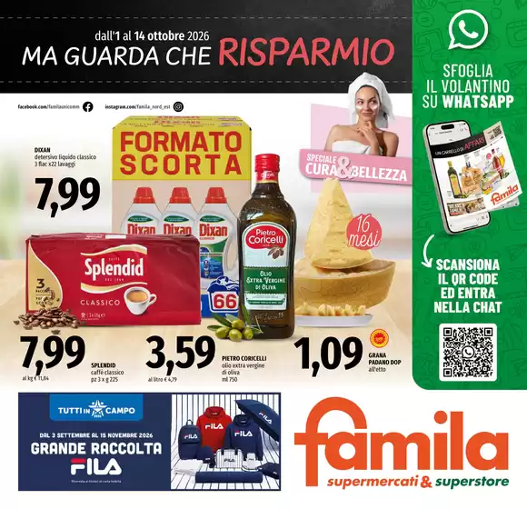 Volantino Famila Superstore a Castel Gandolfo | Ma guarda che risparmio | 2026-10-01T00:00:00.000Z - 2026-10-14T00:00:00.000Z