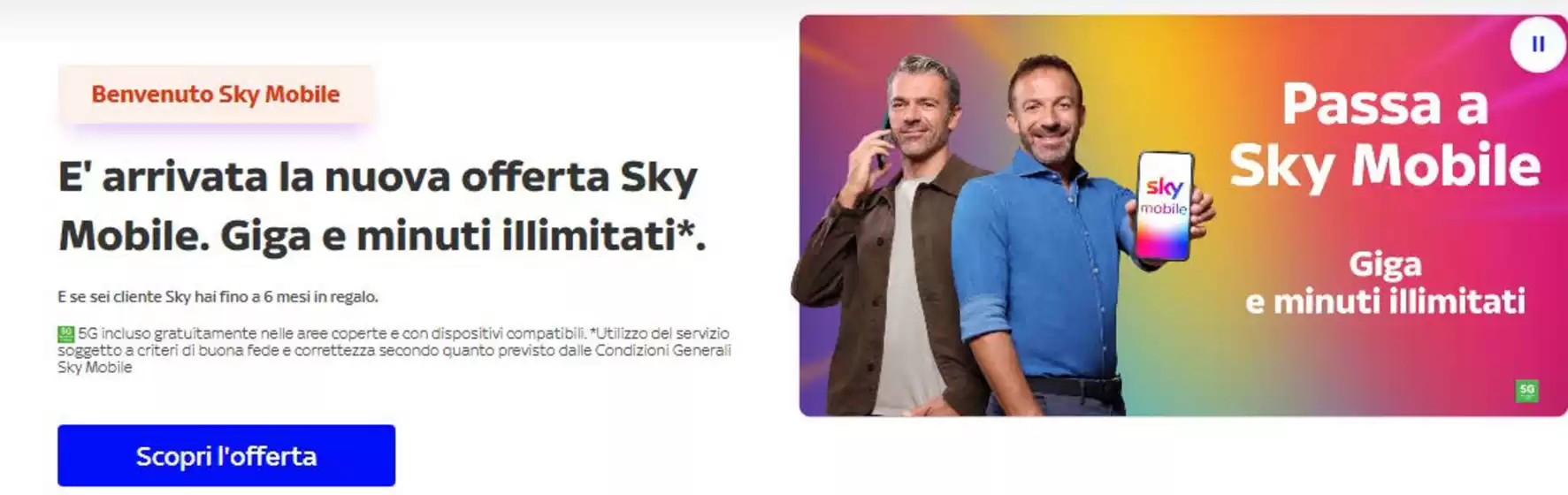 Volantino Sky a Montecchio Emilia | Benvenuto Sky Mobile | 2026-10-01T00:00:00.000Z - 2027-04-30T00:00:00.000Z