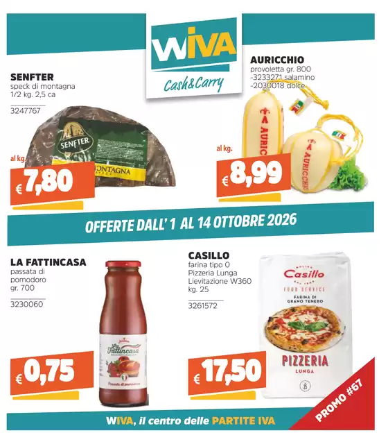 Volantino Wiva Cash&Carry | Offerte dal 1 al 14 Ottobre 2026 | 2026-10-01T00:00:00.000Z - 2026-10-14T00:00:00.000Z