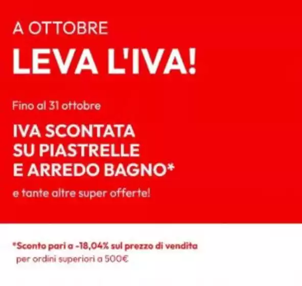 Volantino Iperceramica a Torre Boldone | A OTTOBRE LEVA L'IVA! | 2026-10-01T00:00:00.000Z - 2026-10-31T00:00:00.000Z