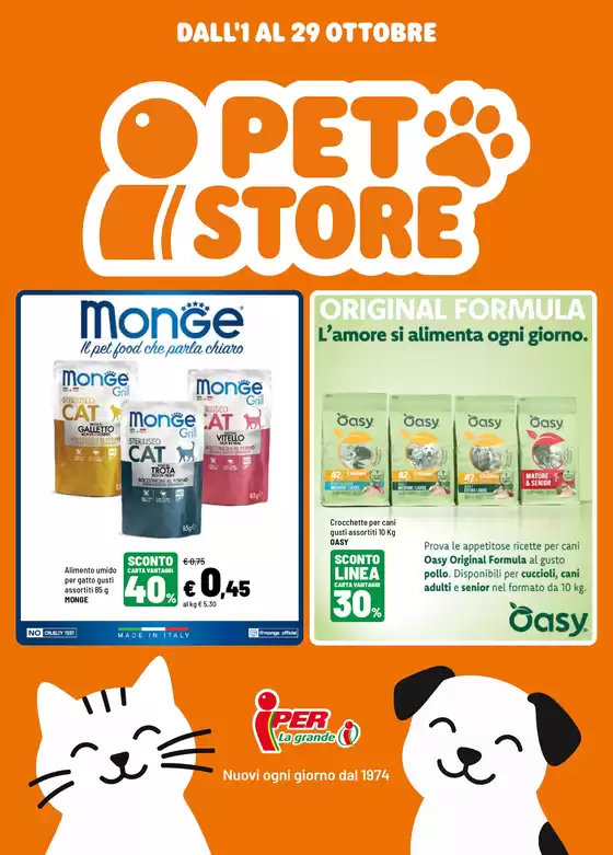 Volantino Iper La grande i a Cerea | i Pet store | 2026-09-01T00:00:00.000Z - 2026-10-29T00:00:00.000Z