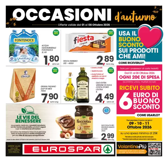 Volantino Eurospar a Villapiana | Occasioni d'Autunno | 2026-10-01T00:00:00.000Z - 2026-10-08T00:00:00.000Z