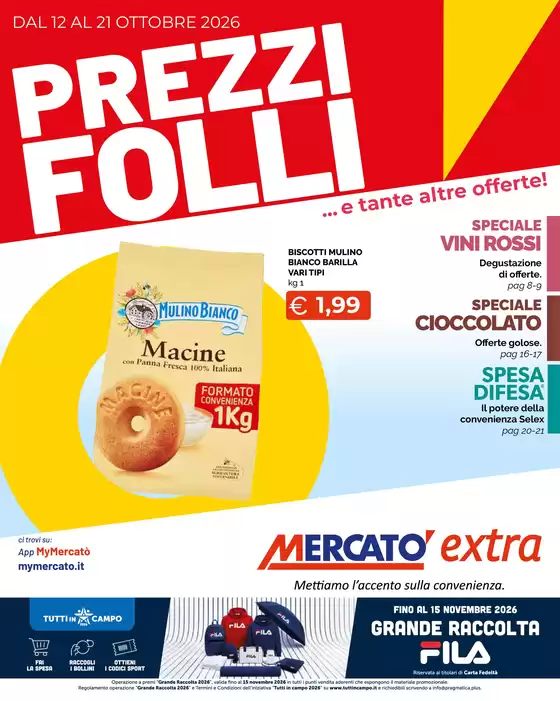 Volantino Mercatò Extra | Prezzi folli | 2026-10-12T00:00:00.000Z - 2026-10-21T00:00:00.000Z