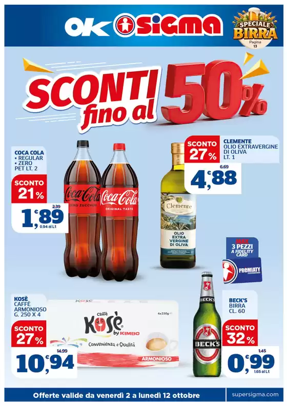 Volantino Ok Sigma | Sconti fino al 50% | 2026-10-02T00:00:00.000Z - 2026-10-12T00:00:00.000Z