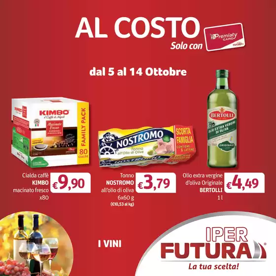 Volantino Iper Futura | Al costo | 2026-10-05T00:00:00.000Z - 2026-10-14T00:00:00.000Z