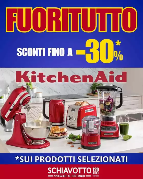 Volantino Schiavotto | Sconti fino a -30% | 2026-10-05T00:00:00.000Z - 2026-10-11T00:00:00.000Z