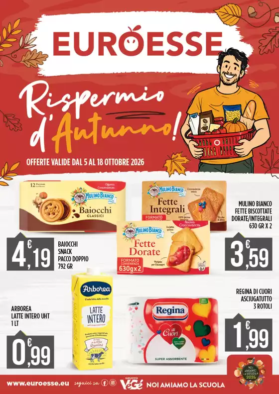 Volantino Euroesse | Risparmio d'autunno! | 2026-10-05T00:00:00.000Z - 2026-10-18T00:00:00.000Z