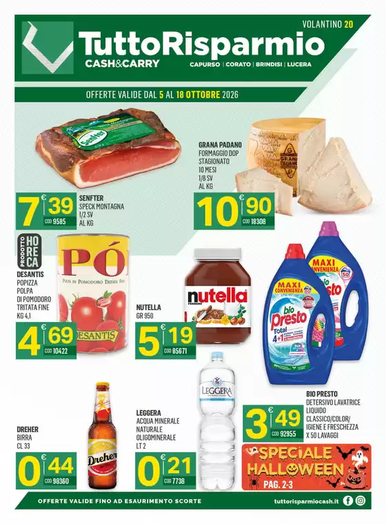 Volantino Tutto Risparmio Cash&Carry a Roccaforte Mondovì | Offerte dal 5 al 18 ottobre 2026 | 2026-10-05T00:00:00.000Z - 2026-10-18T00:00:00.000Z