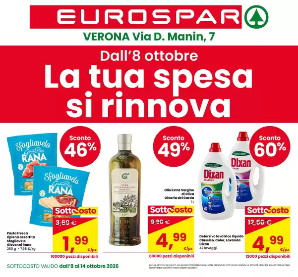 Volantino Eurospar a Roccaforte Mondovì | La tua spesa si rinnova | 2026-10-08T00:00:00.000Z - 2026-10-14T00:00:00.000Z