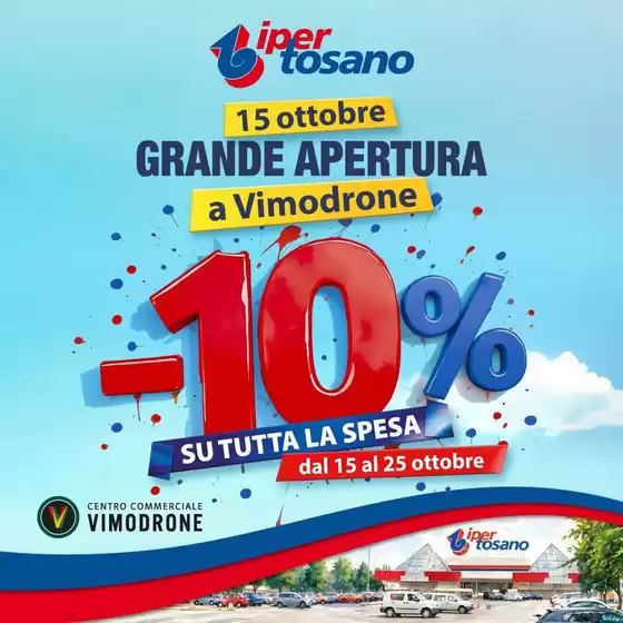 Volantino Iper Tosano a Vigonza | -10% SU TUTTA LA SPESA | 2026-10-15T00:00:00.000Z - 2026-10-25T00:00:00.000Z