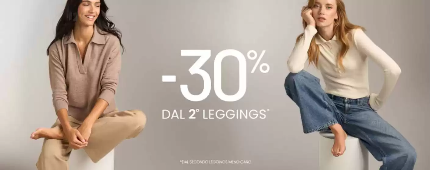 Volantino Golden Point a Montevarchi | -50% DAL 2 LEGGINGS | 2026-10-05T00:00:00.000Z - 2026-10-31T00:00:00.000Z