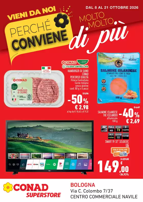 Volantino Conad Superstore a Malalbergo | CONVIENE MOLTO MOLTO DI PIÙ SUPERSTORE EMILIA | 2026-10-08T00:00:00.000Z - 2026-10-21T00:00:00.000Z