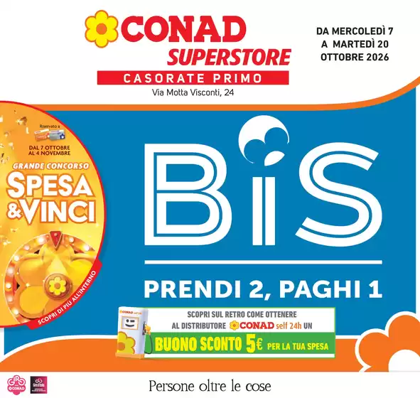Volantino Conad Superstore a Mairago | BIS- SUPERSTORE CASORATE | 2026-10-07T00:00:00.000Z - 2026-10-20T00:00:00.000Z