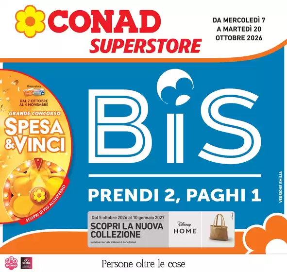 Volantino Conad Superstore a Mairago | BIS - SUPERSTORE EMILIA | 2026-10-07T00:00:00.000Z - 2026-10-20T00:00:00.000Z