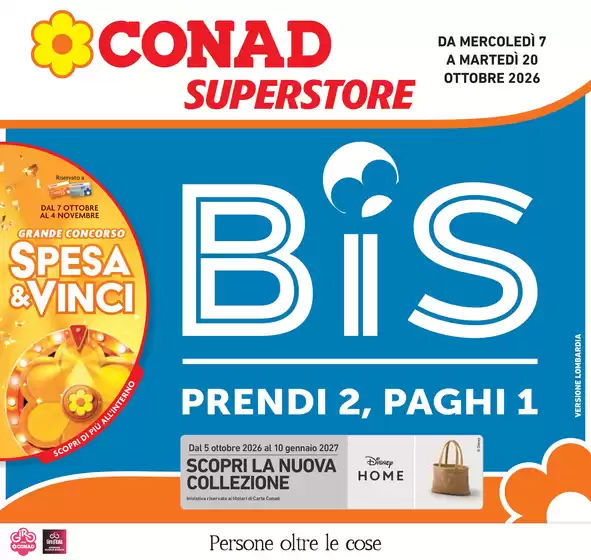Volantino Conad Superstore a Moncalieri | BIS - SUPERSTORE LOMBARDIA | 2026-10-07T00:00:00.000Z - 2026-10-20T00:00:00.000Z