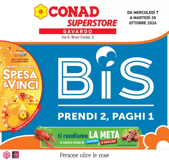 Volantino Conad Superstore a Mairago | BIS - SUPERSTORE GAVARDO | 2026-10-07T00:00:00.000Z - 2026-10-20T00:00:00.000Z