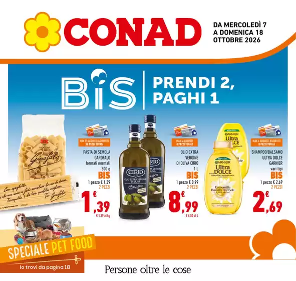 Volantino Conad a Bellegra | BIS - Prendi 2, Paghi 1 | 2026-10-07T00:00:00.000Z - 2026-10-18T00:00:00.000Z