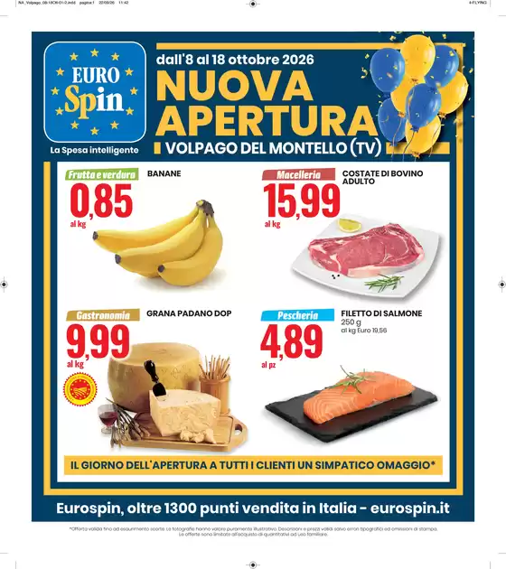 Volantino Eurospin a Porcia | Nuova Apertura Volpago del Montello | 2026-10-08T00:00:00.000Z - 2026-10-18T00:00:00.000Z