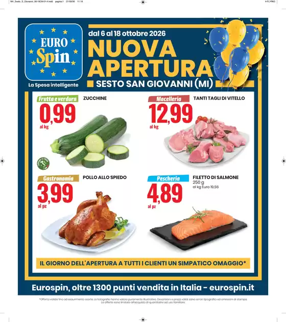 Volantino Eurospin a Porcia | Nuova Apertura Sesto San Giovanni | 2026-10-06T00:00:00.000Z - 2026-10-18T00:00:00.000Z