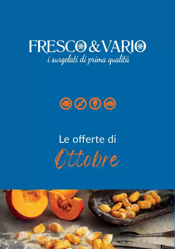 Volantino Fresco e Vario | Le offerte di Ottobre | 2026-10-05T00:00:00.000Z - 2026-10-31T00:00:00.000Z