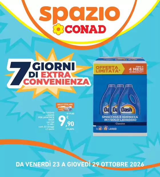 Volantino Spazio Conad a Mezzenile | 7 GIORNI EXTRA CONVENIENZA SPAZIO PIEMONTE | 2026-10-23T00:00:00.000Z - 2026-10-29T00:00:00.000Z