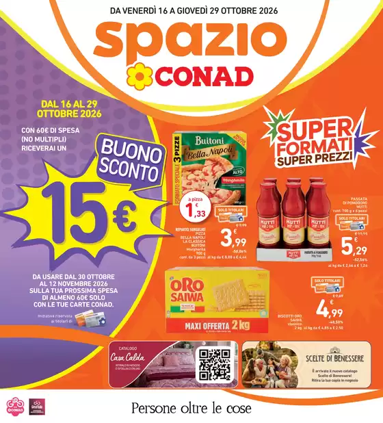 Volantino Spazio Conad | SUPER FORMATI SUPER PREZZI SPAZIO LIGURIA | 2026-10-16T00:00:00.000Z - 2026-10-29T00:00:00.000Z