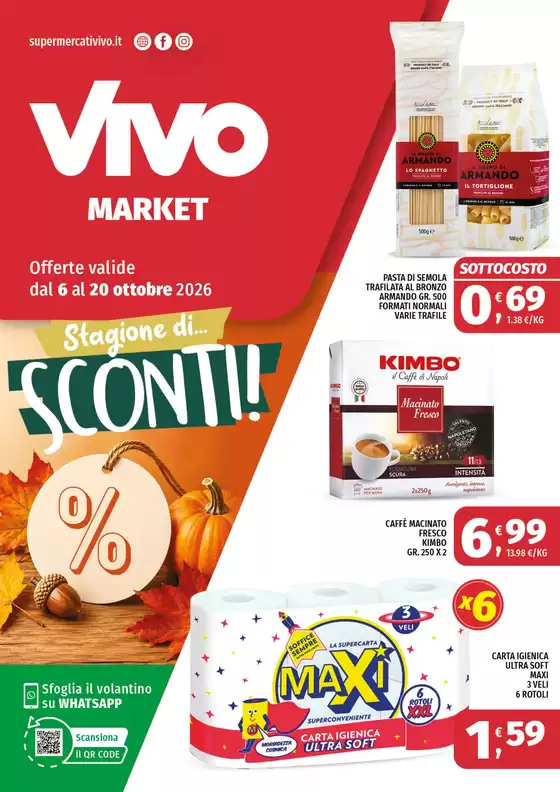 Volantino Vivo Market a Vellezzo Bellini | Stagione di sconti! | 2026-10-06T00:00:00.000Z - 2026-10-20T00:00:00.000Z