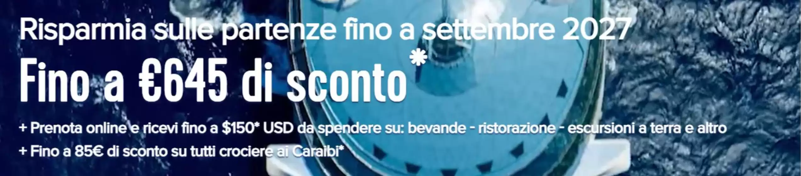 Volantino Royal Caribbean a Roma | Fino a €645 di sconto | 2026-10-06T00:00:00.000Z - 2026-10-12T00:00:00.000Z