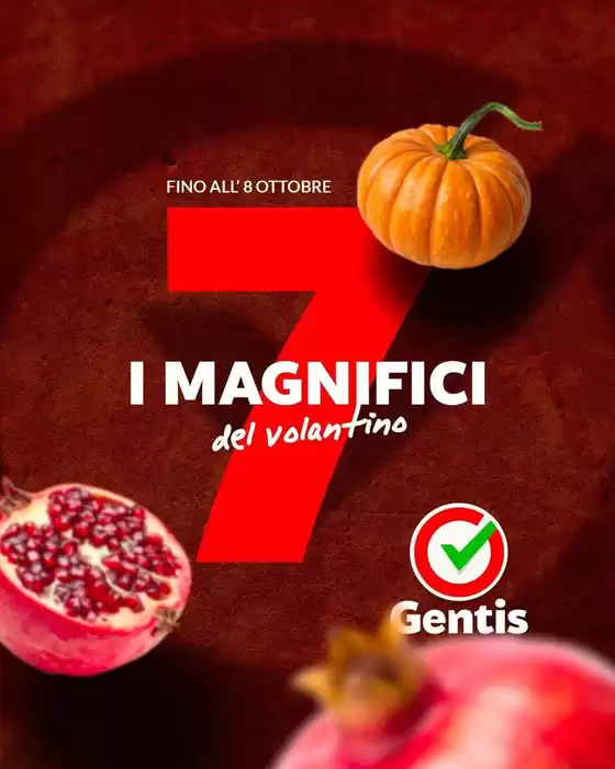 Volantino Gentis | I magnifici del volantino | 2026-10-06T00:00:00.000Z - 2026-10-08T00:00:00.000Z