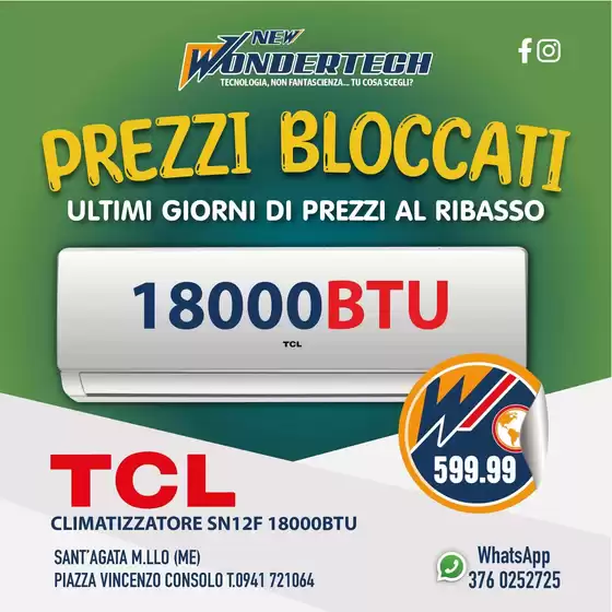 Volantino New Wondertech a Dolianova | PREZZI BLOCCATI! Ultimi giorni di prezzi al ribasso! | 2026-10-07T00:00:00.000Z - 2026-10-11T00:00:00.000Z