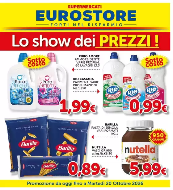 Volantino Supermercati Eurostore | Lo show dei prezzi! | 2026-10-07T00:00:00.000Z - 2026-10-20T00:00:00.000Z