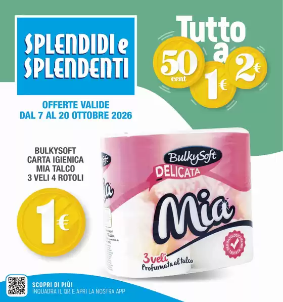 Volantino Splendidi e Splendenti a Melilli | Tutto a 0.5€ 1€ 2€ | 2026-10-07T00:00:00.000Z - 2026-10-20T00:00:00.000Z