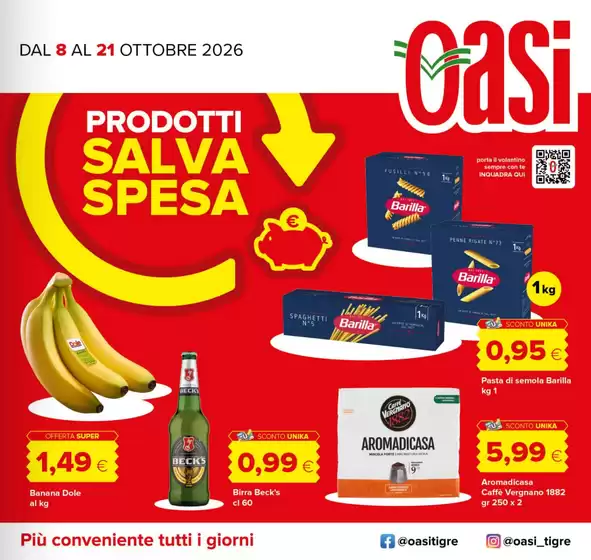 Volantino Oasi a Buccinasco | Prodotti salva spesa | 2026-10-08T00:00:00.000Z - 2026-10-21T00:00:00.000Z