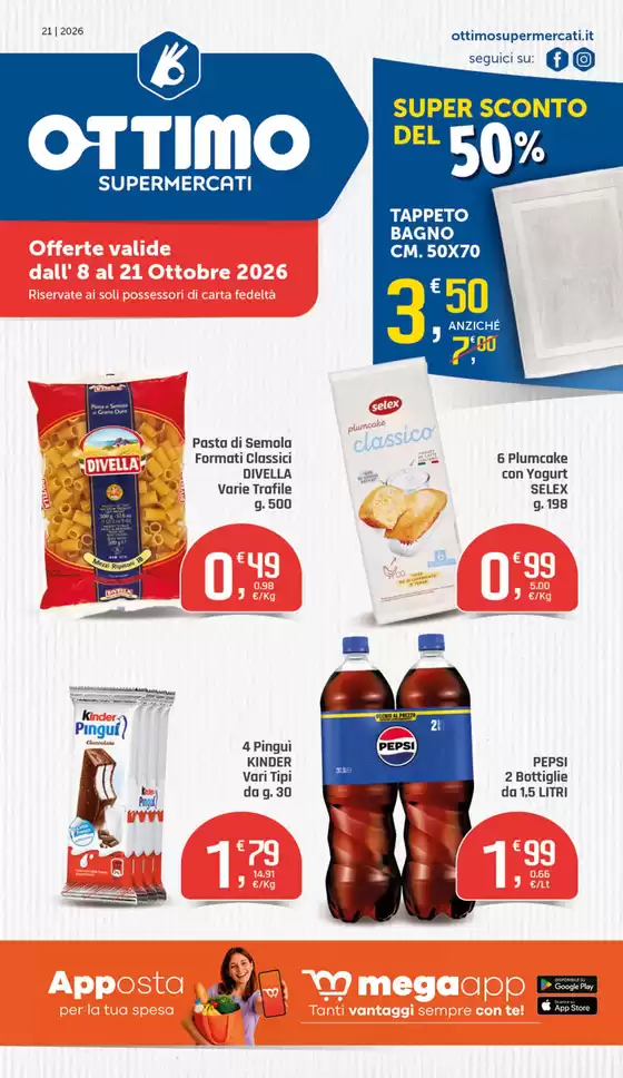 Volantino Ottimo | Offerte valide dall' 8 al 21 ottobre 2026 | 2026-10-08T00:00:00.000Z - 2026-10-21T00:00:00.000Z