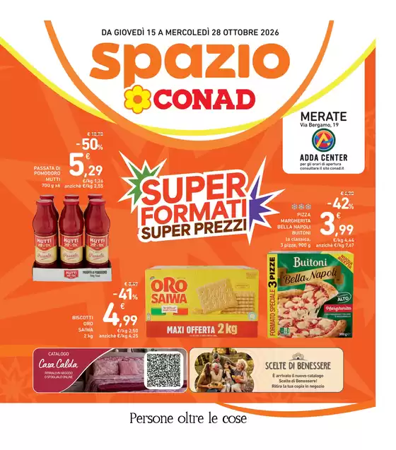 Volantino Spazio Conad a Bernareggio | Super Formati Super Prezzi | 2026-10-15T00:00:00.000Z - 2026-10-28T00:00:00.000Z