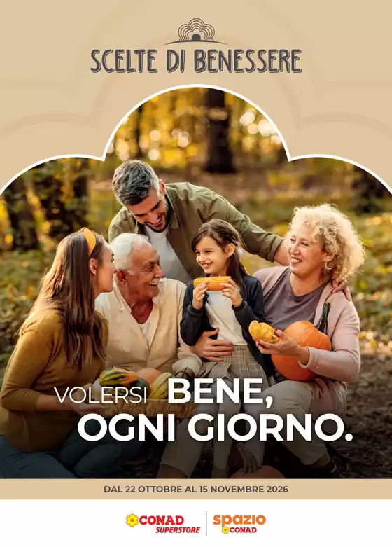 Volantino Spazio Conad a Mombercelli | Catalogo Scelte di Benessere dal 22 ottobre al 15 novembre | 2026-10-22T00:00:00.000Z - 2026-11-15T00:00:00.000Z