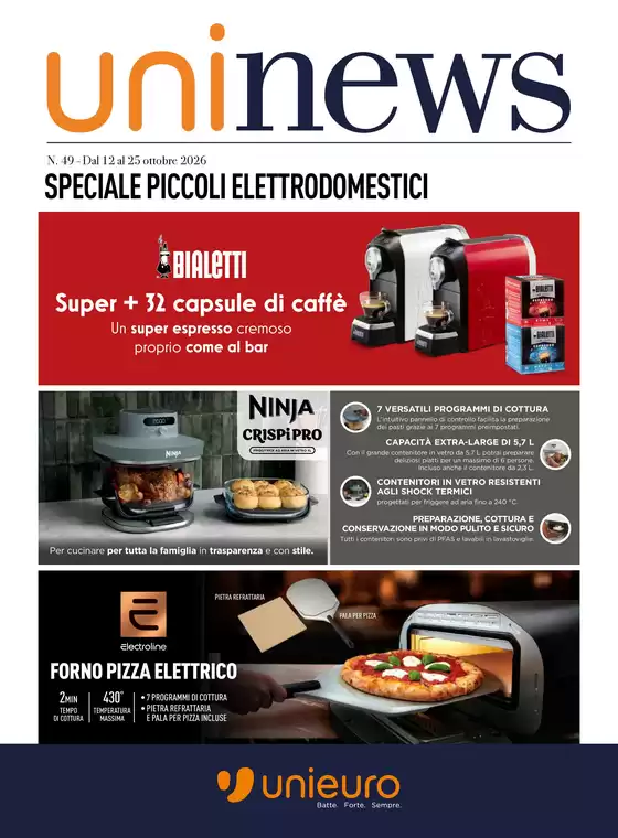 Volantino Unieuro a Bellegra | Speciale Piccoli Elettrodomestici da Unieuro! | 2026-10-12T00:00:00.000Z - 2026-10-25T00:00:00.000Z