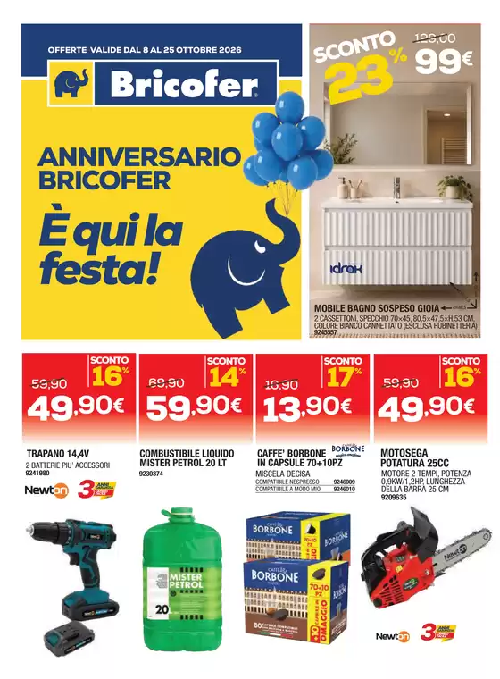 Volantino Bricofer | Anniversario Bricofer | 2026-10-08T00:00:00.000Z - 2026-10-25T00:00:00.000Z