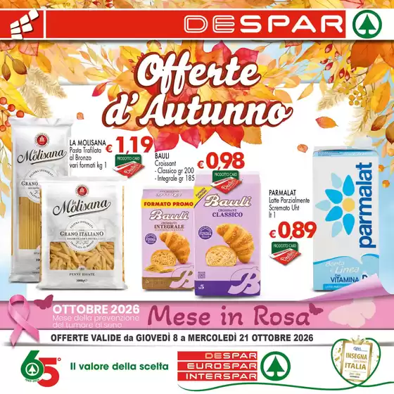 Volantino Despar a Fossano | Offerte d'autunno | 2026-10-08T00:00:00.000Z - 2026-10-21T00:00:00.000Z