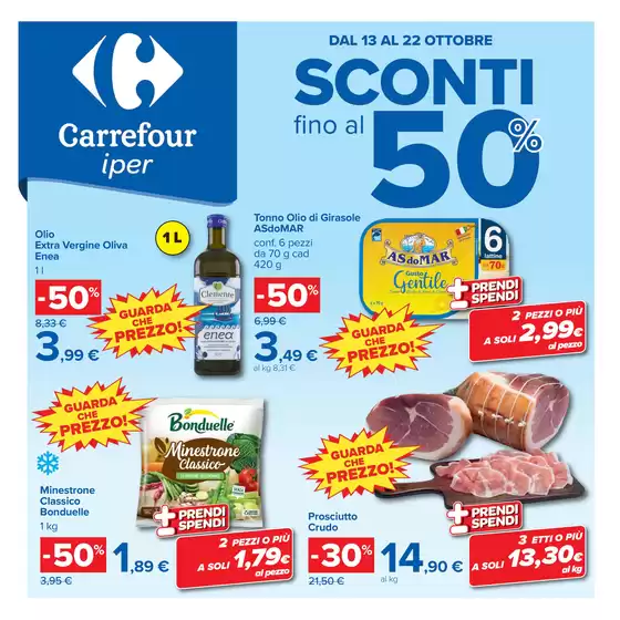 Volantino Carrefour Ipermercati a Paderno Dugnano | Sconti fino al 50% | 2026-10-13T00:00:00.000Z - 2026-10-22T00:00:00.000Z