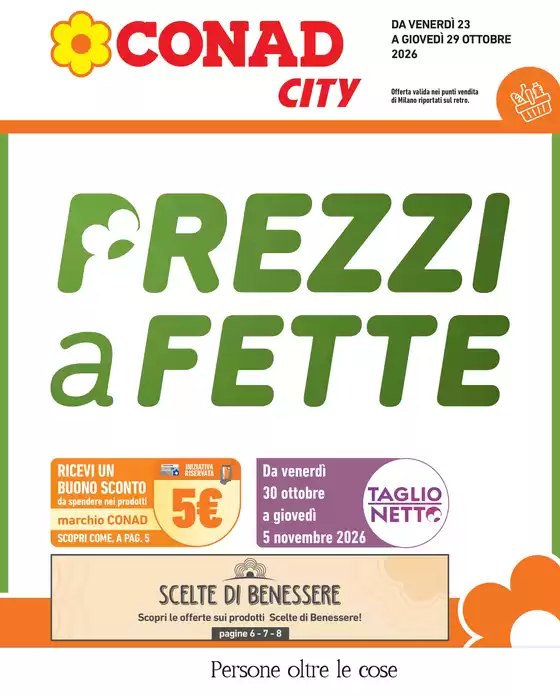 Volantino Conad City | PREZZI A FETTE | 2026-10-23T00:00:00.000Z - 2026-11-05T00:00:00.000Z