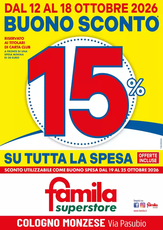 Volantino Famila Superstore a Lagonegro | BUONO SCONTO 15% | 2026-10-12T00:00:00.000Z - 2026-10-18T00:00:00.000Z