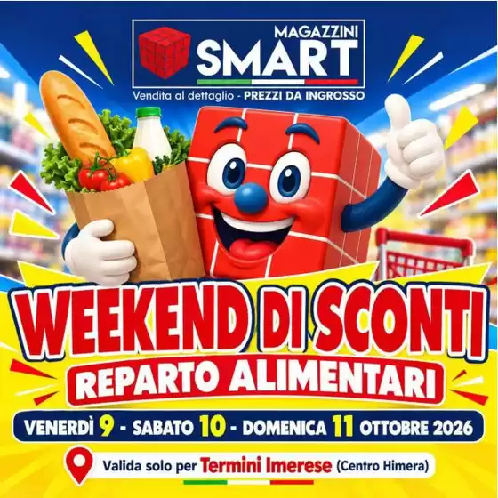 Volantino Magazzini Smart a Casoria | Weekend di sconti | 2026-10-09T00:00:00.000Z - 2026-10-11T00:00:00.000Z