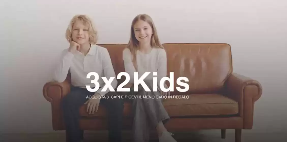 Volantino Piazza Italia | 3 x 2 kids | 2026-10-09T00:00:00.000Z - 2026-10-31T00:00:00.000Z