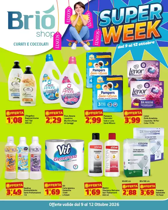 Volantino Briò Shop | Super Week | 2026-10-09T00:00:00.000Z - 2026-10-12T00:00:00.000Z