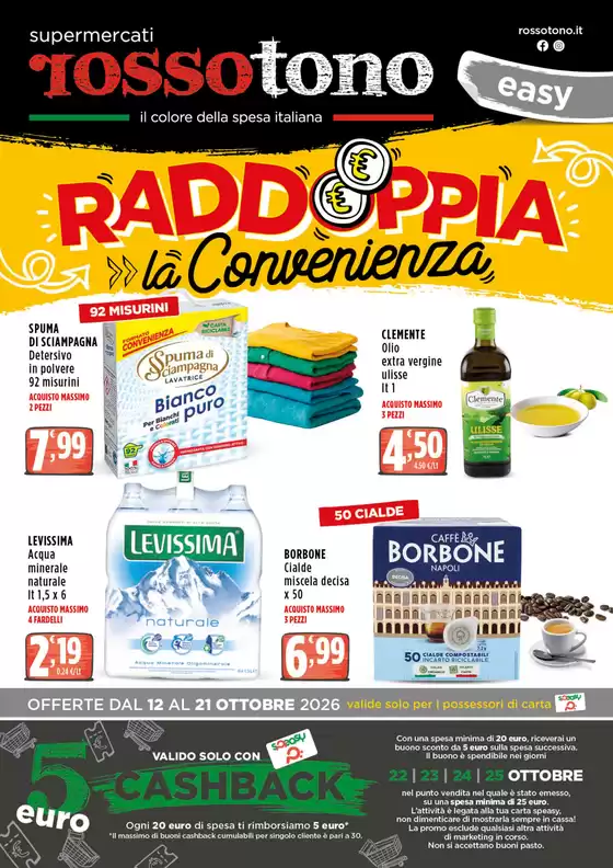 Volantino Supermercati Rossotono Easy | Raddoppia la convenienza | 2026-10-12T00:00:00.000Z - 2026-10-21T00:00:00.000Z