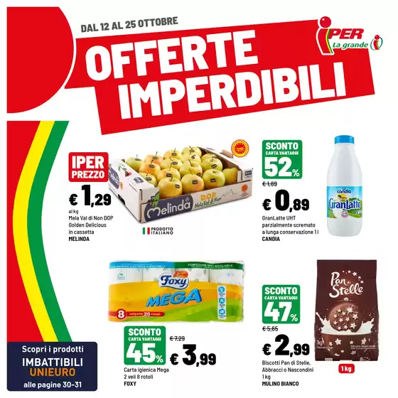 Volantino Iper La grande i a Savignano sul Rubicone | Offerte imperdibili | 2026-10-12T00:00:00.000Z - 2026-10-25T00:00:00.000Z
