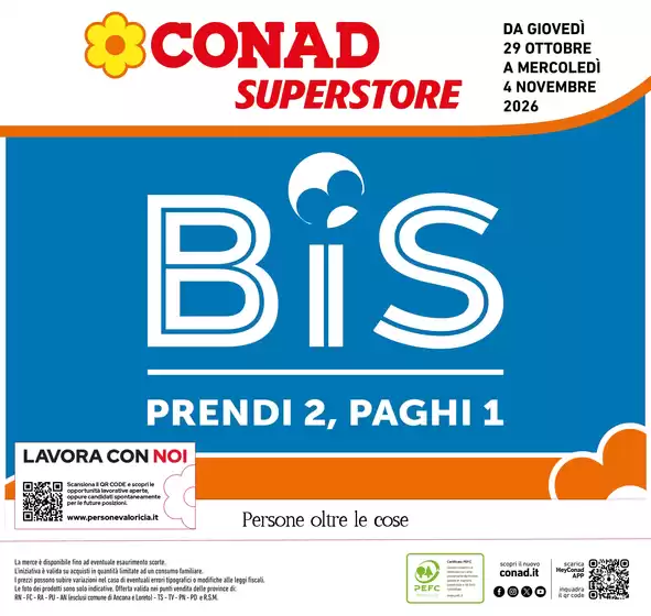 Volantino Conad Superstore a Lunano | BIS | 2026-10-29T00:00:00.000Z - 2026-11-04T00:00:00.000Z