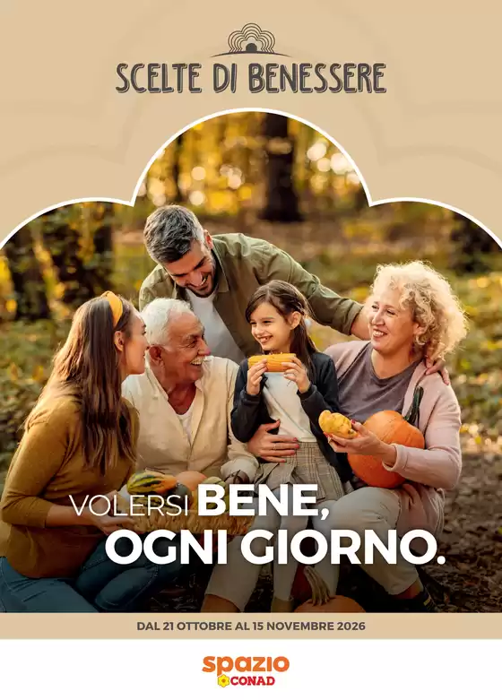 Volantino Spazio Conad a  | Scelte di Benessere | 2026-10-21T00:00:00.000Z - 2026-11-15T00:00:00.000Z